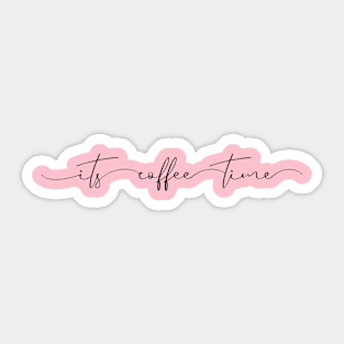 Coffee Time Luxury Sticker